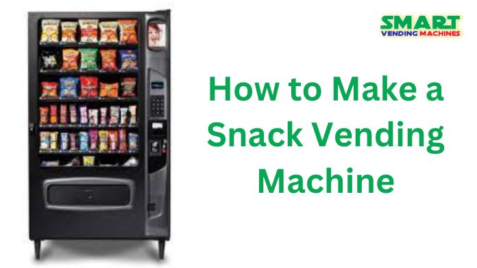 How to Make a Snack Vending Machine